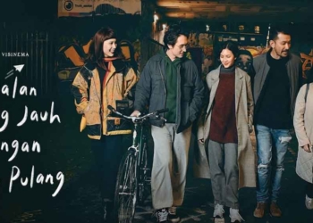 Trailer JJJLP Bocor, Catat, Ini Jadwal Tayang Film Jalan Yang Jauh Jangan Lupa Pulang