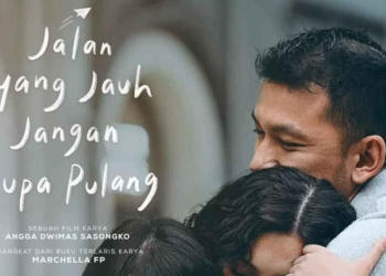 Cara Dapat Tiket Gratis Film Jalan Yang Jauh Jangan Lupa Pulang, Nonton JJJLP Bareng Kakak Adikmu