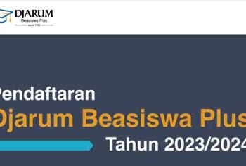Beasiswa Djarum Plus 2023, Untuk Mahasiswa Negeri dan Swasta, Simak Syarat IPK Minimal