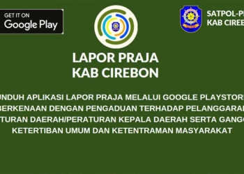 Buat Laporan Satpol PP Kabupaten Cirebon Tak Harus ke Kantor, Bisa Lewat Aplikasi Lapor Praja